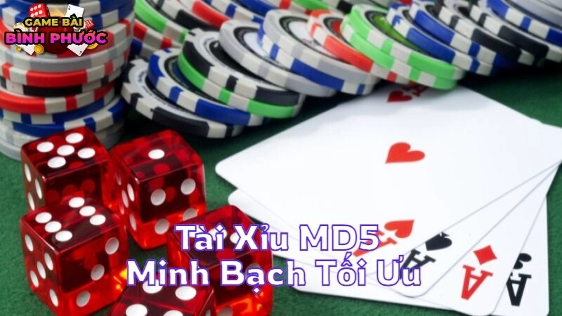 Tài Xỉu MD5 Sự Minh Bạch Tối Ưu Cho Người Chơi