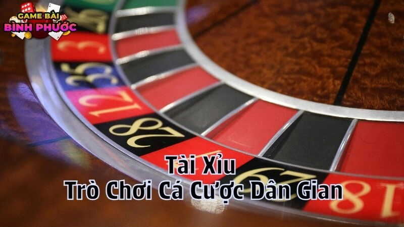 Tài Xỉu Trò Chơi Cá Cược Dân Gian Được Yêu Thích